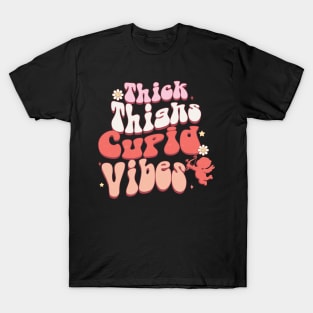 Thick Thighs Cupid vibes T-Shirt